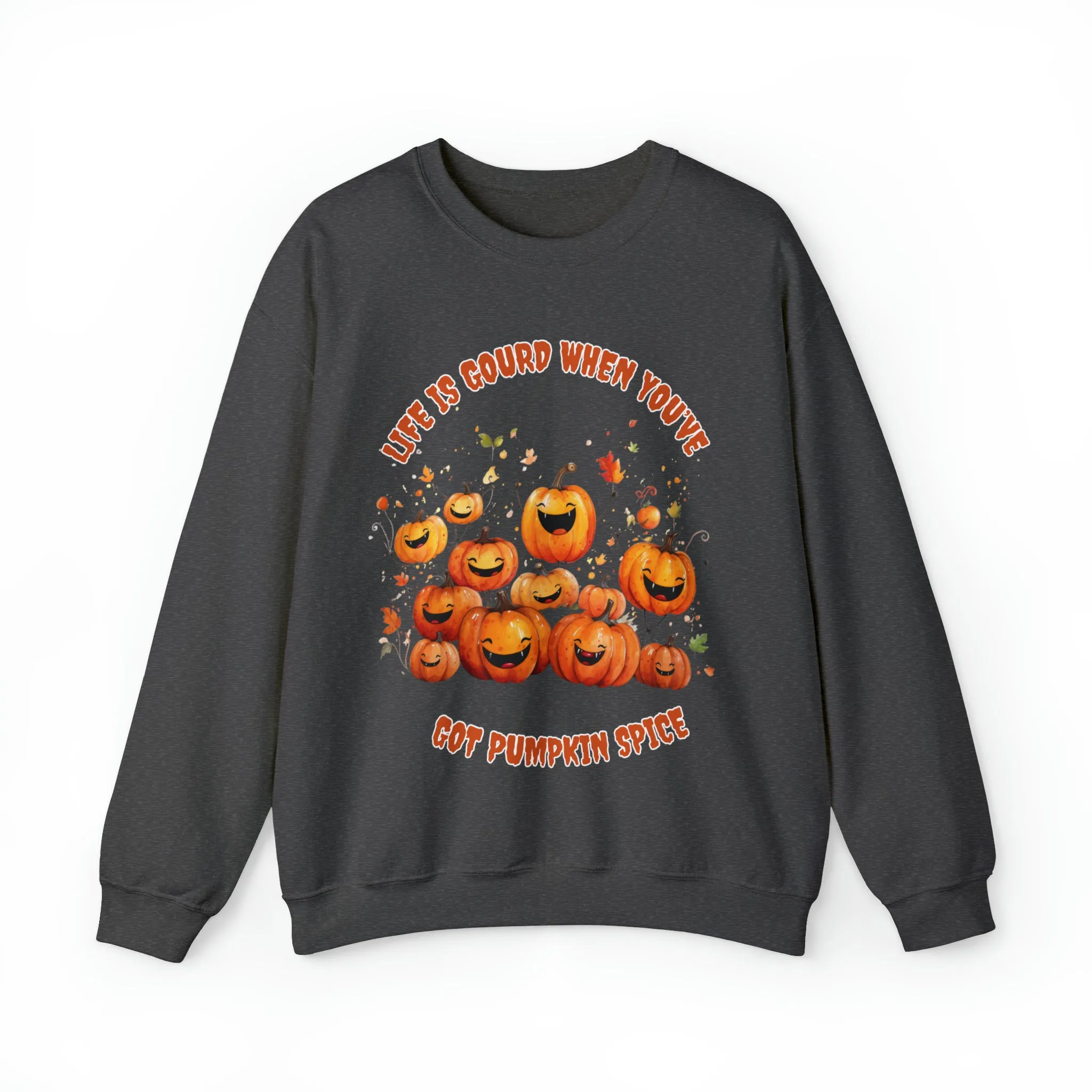 Life is Gourd When You've Got Pumpkin Spice, Retro Sweatshirt, Cute Sweatshirt, Halloween Sweatshirt, Womens' Halloween, Spooky Sweatshirt